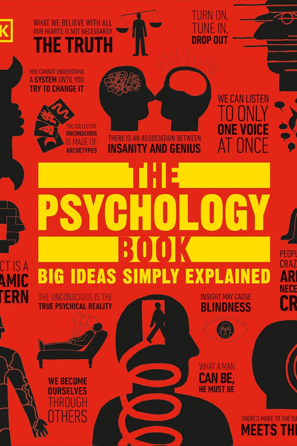 The Psychology Book: Big Ideas Simply Explained