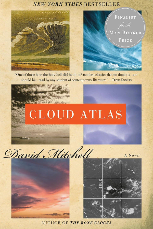 Cloud Atlas: A Novel
